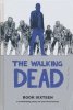 WALKING DEAD DELUXE EDITION VOL 16 HC [9781534313255]